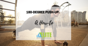 Kristen Ziesmer, Sports Dietitian - 180-degree Push-up, A How To