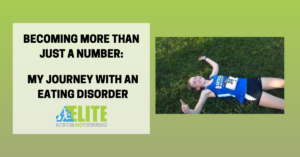 Kristen Ziesmer, Sports Dietitian - Becoming More Than Just a Number - My Journey with an Eating Disorder