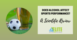 Kristen Ziesmer - Does Alcohol Affect Sports Performance - A Scientific Review